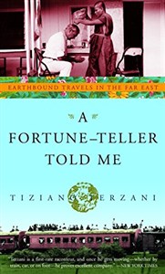 Obrazek A Fortune-Teller Told Me: Earthbound Travels in the Far East