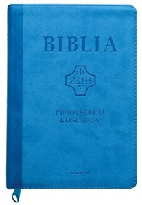 Obrazek Biblia pierwszego Kościoła z paginat. błękitna