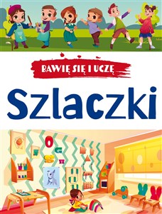 Picture of Bawię się i uczę. Szlaczki