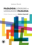 Filologia ... - Łukasz Żurek -  Polish Bookstore 