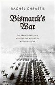 Polska książka : Bismarck's... - Rachel Chrastil