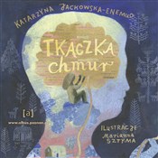 Tkaczka Ch... - Katarzyna Jackowska-Enemuo -  Książka z wysyłką do UK