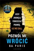 Pozwól mi ... - B.A. Paris -  books in polish 