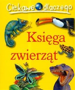 Picture of Ciekawe dlaczego Księga zwierząt