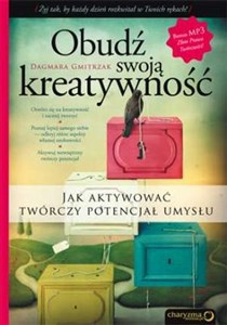 Picture of Obudź swoją kreatywność Jak aktywować twórczy potencjał umysłu