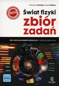 Picture of Świat fizyki Zbiór zadań Zakres podstawowy Szkoły ponadgimnazjalne