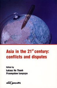 Obrazek Asia in the 21st century: conflicts and disputes