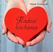 Radość koc... - Marek Dziewiecki -  Polish Bookstore 