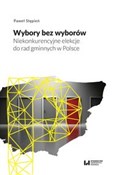 Wybory bez... - Paweł Stępień -  books from Poland