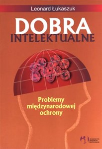 Obrazek Dobra intelektualne Problemy międzynarodowej ochrony