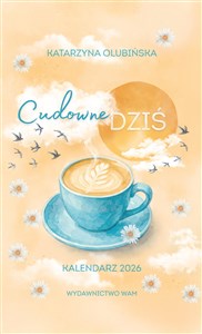 Picture of Kalendarz 2026 Cudowne dziś