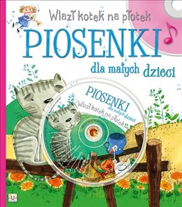 Picture of Wlazł kotek na płotek Piosenki dla małych dzieci + CD