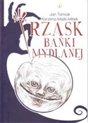 polish book : Trzask bań... - Jan Tomiak, Karolina Malik-Miłek