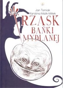 Picture of Trzask bańki mydlanej