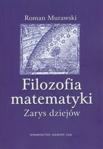 Obrazek Filozofia matematyki Zarys dziejów