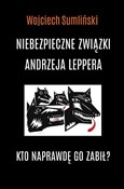 Niebezpiec... - Wojciech Sumliński -  foreign books in polish 