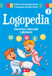 Obrazek Logopedia Ćwiczenia i wierszyki z głoskami