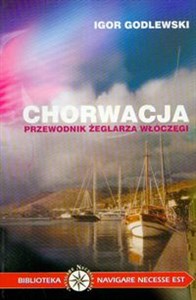 Picture of Chorwacja Przewodnik żeglarza włóczęgi