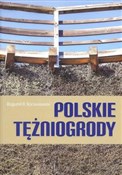 Książka : Polskie tę... - Bogumił R. Korzeniewski