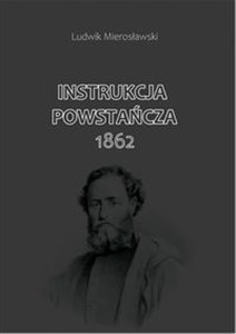 Obrazek Instrukcja Powstańcza 1862
