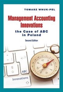 Obrazek Management Accounting Innovations the Case of ABC in Poland