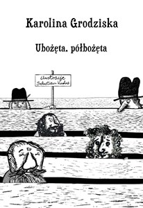 Picture of Ubożęta, półbożęta