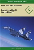 Samolot my... - Jerzy Gruszczyński, Michał Fiszer -  books from Poland