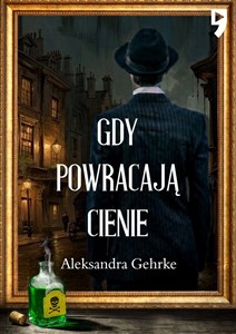 Picture of Gdy powracają cienie