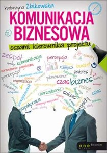 Picture of Komunikacja biznesowa oczami kierownika projektu