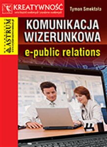 Picture of Komunikacja wizerunkowa e-public relations