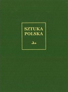 Picture of Sztuka polska Tom 3 Renesans i manieryzm