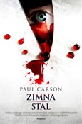 Zimna stal... - Paul Carson -  books in polish 