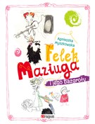 Felek Mazi... - Agnieszka Myszkowska -  books in polish 