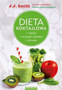 Picture of Dieta koktajlowa Detoks, szczupła sylwetka, zdrowie