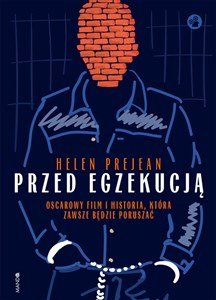 Picture of Przed egzekucją Oscarowy film i historia, która zawsze będzie poruszać