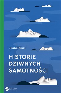 Picture of Historie dziwnych samotności