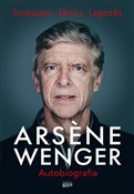Arsene Wen... - Arsene Wenger -  books in polish 