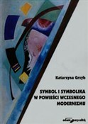 Książka : Symbol i s... - Katarzyna Grzyb