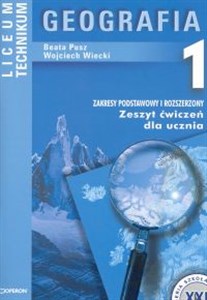 Obrazek Geografia 1 Zeszyt ćwiczeń Liceum technikum Zakres podstawowy i rozszerzony