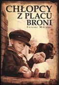 Chłopcy z ... - Ferenc Molnar -  Polish Bookstore 