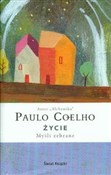 Życie myśl... - Paulo Coelho -  books in polish 