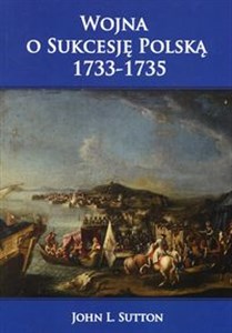 Obrazek Wojna o Sukcesję Polską 1733-1735