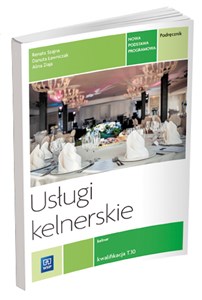 Picture of Usługi kelnerskie Podręcznik Kwalifikacja T.10 Szkoła ponadgimnazjalna. Kelner