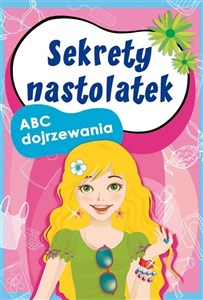 Picture of Sekrety nastolatek. ABC dojrzewania