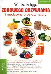 Picture of Wielka księga zdrowego odżywiania i medycyny prosto z natury