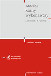 Picture of Kodeks karny wykonawczy Komentarz