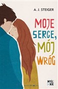 Moje serce... - A.J. Steiger -  foreign books in polish 