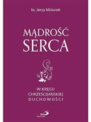 Polska książka : Mądrość se... - Ks. Jerzy Misiurek