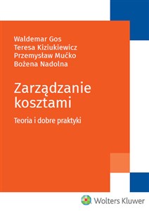 Obrazek Zarządzanie kosztami Teoria i dobre praktyki