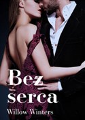 Bez serca - Willow Winters -  Polish Bookstore 